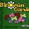 ١͡ Bloomin Gardens
